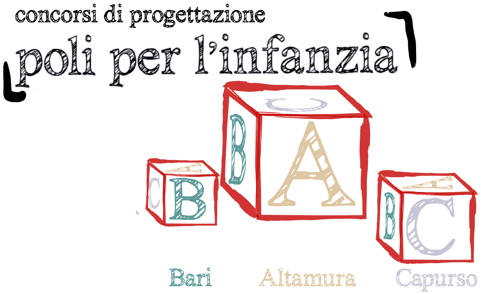 Concorsi di Progettazione “Poli per l’infanzia” | Altamura, Bari, Capurso Concorsi di Progettazione “Poli per l’infanzia” | Altamura, Bari, Capurso
