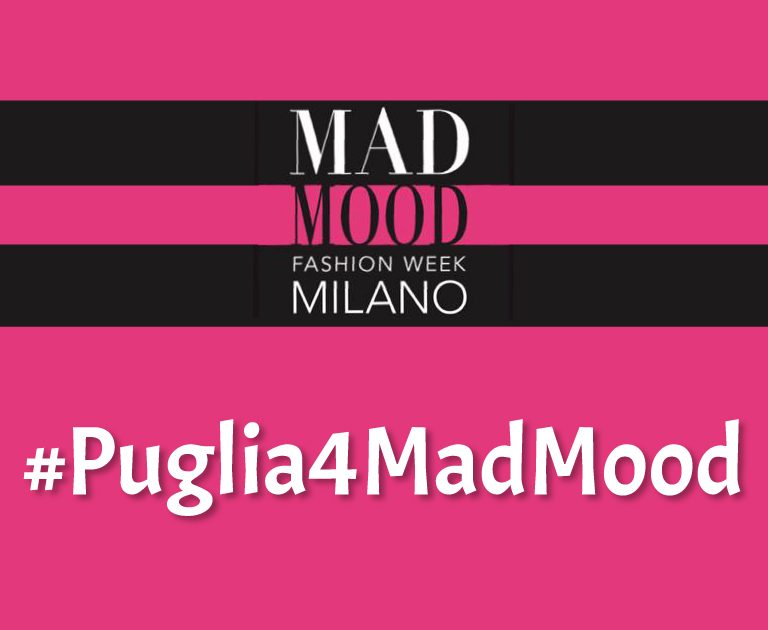 #Puglia4MadMood: online la call #Puglia4MadMood: online la call
